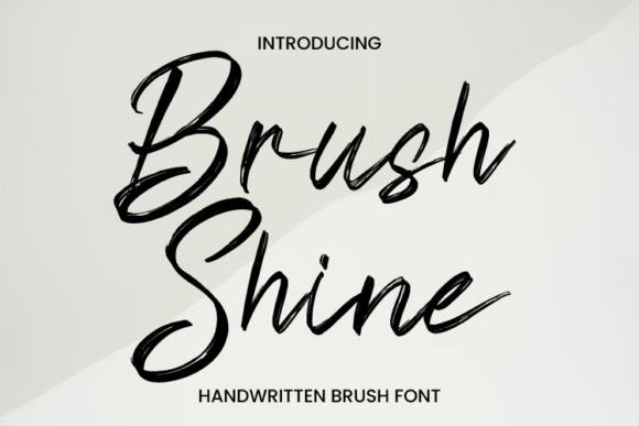 Brush Shine Font Review: Elevating Campaigns with Script Handwritten Style