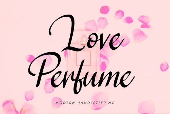 Love Perfume Font Review