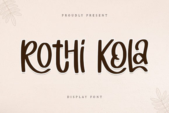 Rothi Kola: A Modern Script Font for Creative Makers